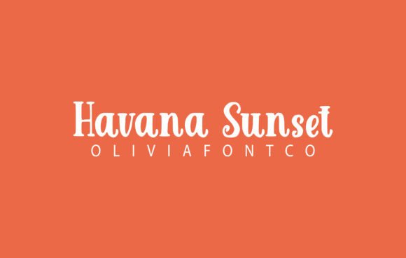 Havana Sunset Font: A Romantic Handwritten Typeface Review