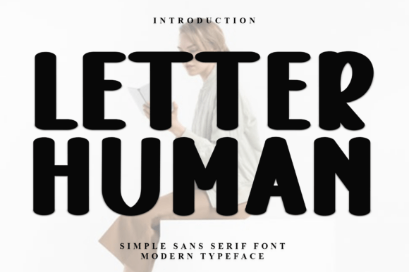 Letter Human: The Script Font That Elevates Brand Identity