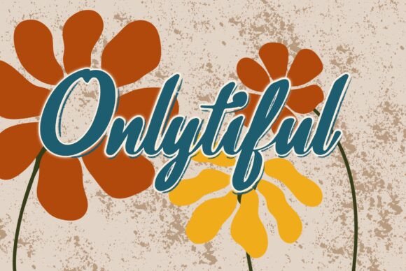 Onlytiful: A Modern Script Font for Editorial Design