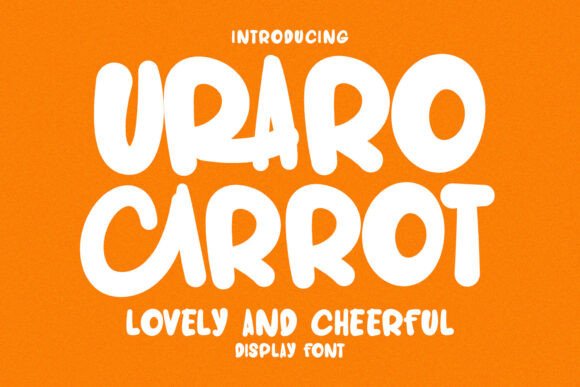 Uraro Carrot: A Playful Display Font for Branding